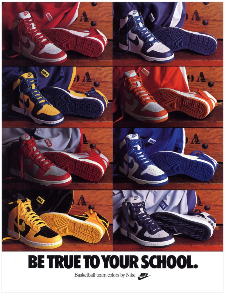 HISTÓRIA NIKE DUNK BE TRUE TO YOUR SCHOOL